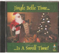 Jingle Belle Time Is A Swell / Various - Jingle Belle Time Is A Swell / Various - Music CD