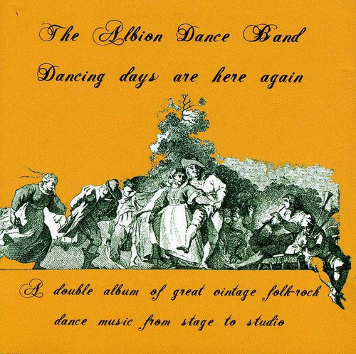 Albion Dance Band - Dancing Days Are Here Again - Music CD