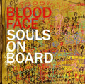 Souls On Board - Blood Face Ep - Music CD