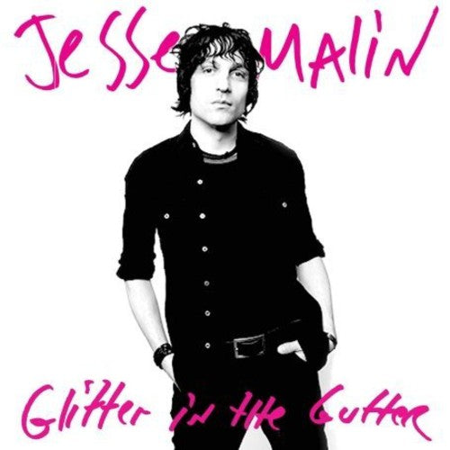 Malin,jesse - Glitter In The Gutte - Music CD