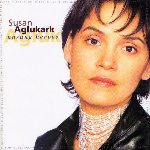 Aglukark,susan - Unsung Heroes - Music CD
