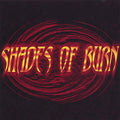 Shades Of Burn - Shades Of Burn - Music CD