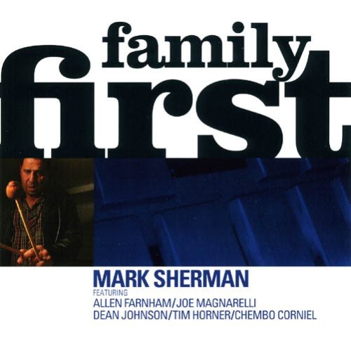 Sherman,mark - Family First - Music CD