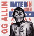 Allin,gg - Hated In The Nation - Vinyl Record