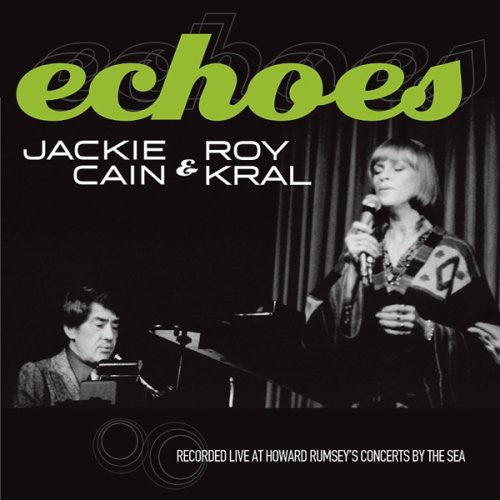 Cain,jackie / Kral,roy - Echoes - Music CD