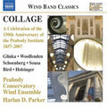 Glinka / Schoenberg / Sousa / Parker - Collage - Music CD