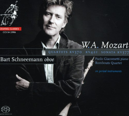 Mozart / Schneemann / Rombouts Quartet / Giacomett - Oboe Quartets - Super Audio CD