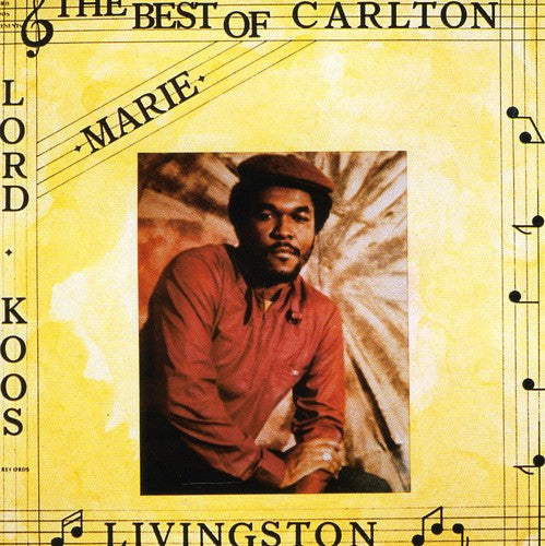Livingston,carlton - Best Of Carlton Livingston - Music CD