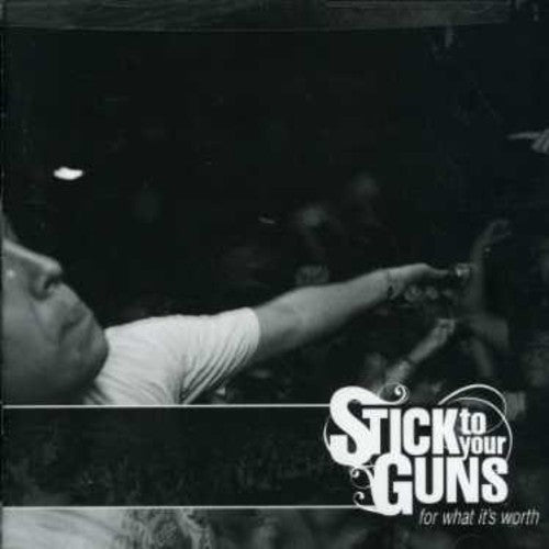 Stick To Your Guns - For What Its Worth - Music CD