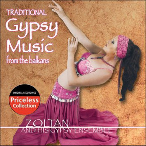 Zoltan & His Gypsy Ensemble - Traditional Gypsy Music From The Balkans - Music CD