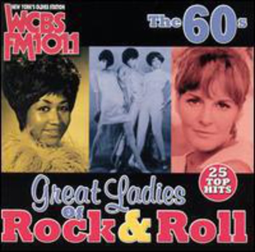 Wcbs Fm101.1: Great Ladies Rock N Roll 60's / Var - Wcbs Fm101.1: Great Ladies Rock N Roll 60's / Var - Music CD
