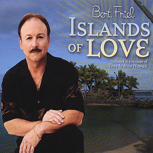 Friel,bert - Islands Of Love - Music CD