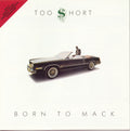 Too Short - Born To Mack - Music CD