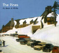 Pines - It's Been A While - Music CD