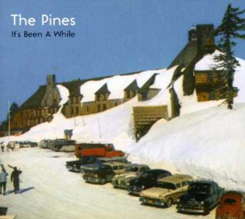 Pines - It's Been A While - Music CD