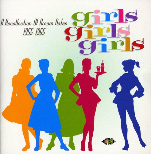 Girls Girls Girls: Yearbook Of Dream Dates / Var - Girls Girls Girls: Yearbook Of Dream Dates / Var - Music CD