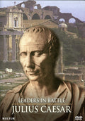 Leaders In Battle: Julius Caesar - Leaders In Battle: Julius Caesar - DVD