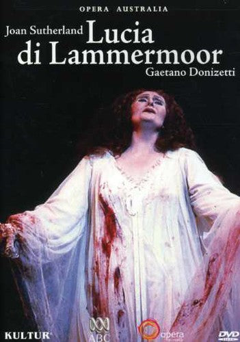 Donizetti / Sutherland / Kraus / Elvira / Bybee - Lucia Di Lammermoor - DVD