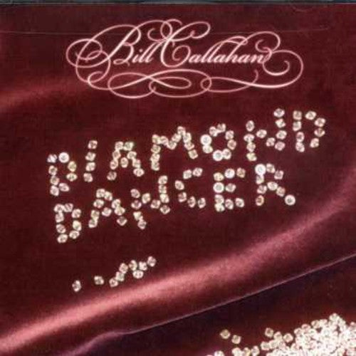 Callahan,bill - Diamond Dancer