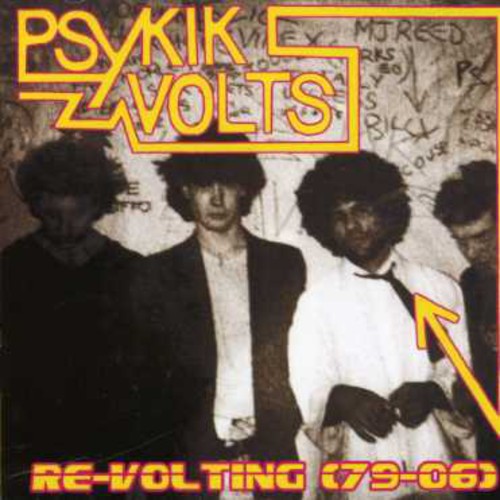 Psykik Volts - Re-volting 79-06 - Music CD