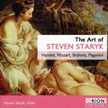 Handel / Mozart / Brahms / Paganini / Staryk / Lfo - Art Of Steven Staryk - Music CD