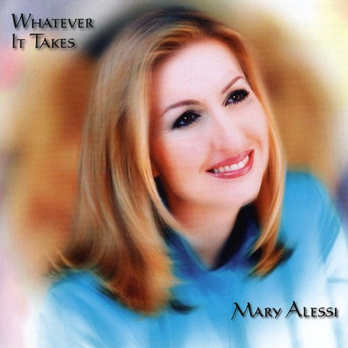 Alessi,mary - Whatever It Takes - Music CD