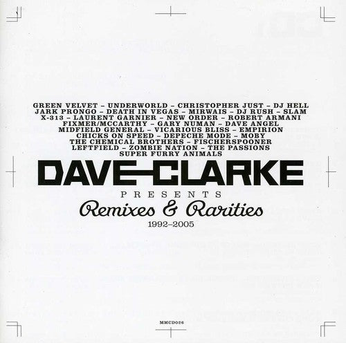 Clarke,dave - Remixes & Rarities 1992-2005 - Music CD