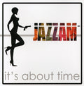 Jazzam - Its About Time - Music CD