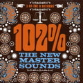 New Mastersounds - 102% - Music CD