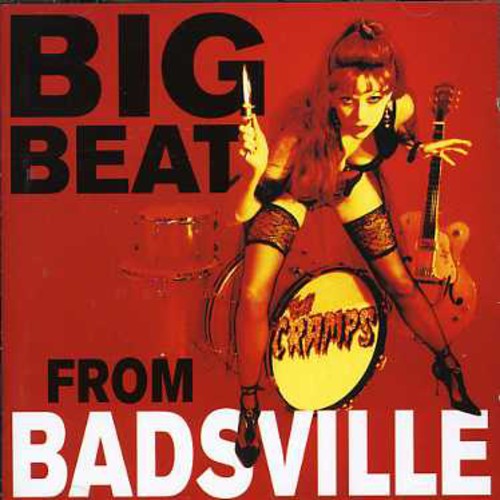 Cramps - Big Beat From Badsville - Music CD