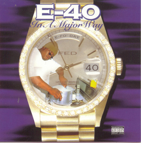 E-40 - In A Major Way - Music CD