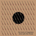 What Spills Like Thread [Import] Vinyl Record