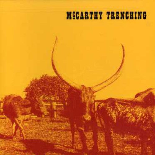 Mccarthy Trenching - Mccarthy Trenching - Music CD