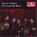 Friedman / Stevens / Walker / Louisville Brass - Season To Dance - Music CD