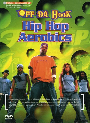 Off Da Hook: Hip Hop Aerobics - Off Da Hook: Hip Hop Aerobics - DVD