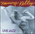 Kelly,nancy - Live Jazz - Music CD