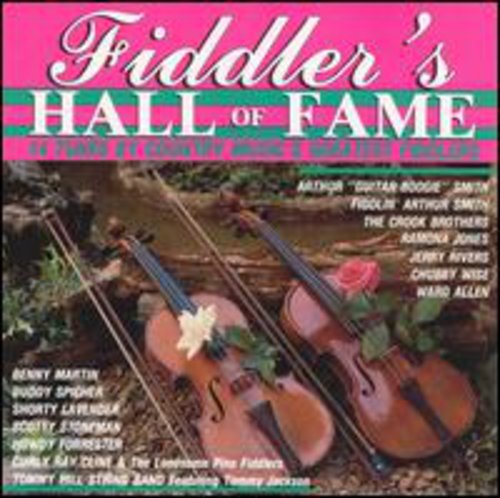 Fiddler's Hall Of Fame - Country Music 's Greatest Fiddler's - Music CD