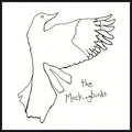 Mockingbirds - Songs & Other Delusions - Music CD
