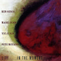 Serio,ken - Live In The Moment - Music CD