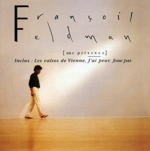 Feldman,francois - Gold Music Story: Une Presence - Music CD