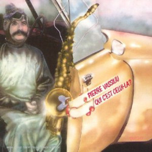 Vassiliu,pierre - Qui C'est Celui-la - Music CD