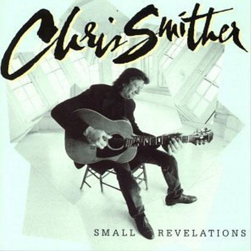 Smither,chris - Small Revelations - Music CD