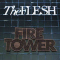 Flesh - Firetower - Music CD