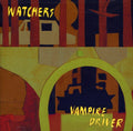 Watchers - Vampire Driver - Music CD