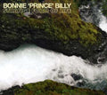 Bonnie Prince Billy - Strange Form Of Life - Music CD