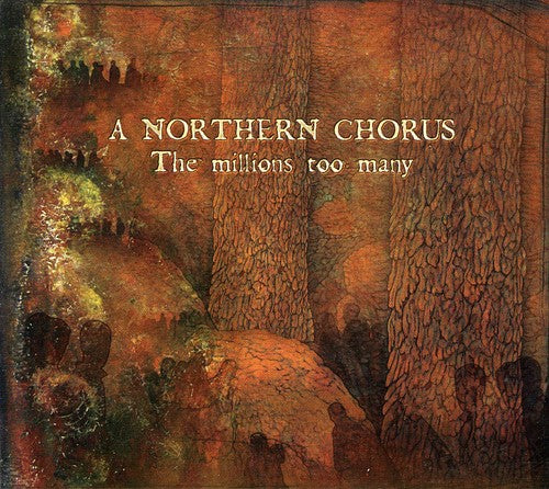 Northern Chorus - Millions Too Many - Music CD