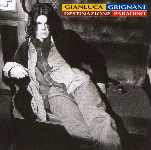 Grignani,gianluca - Destinazione Paradiso - Music CD