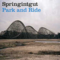 Springintgut - Park & Ride - Music CD
