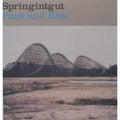 Springintgut - Park & Ride - Vinyl Record