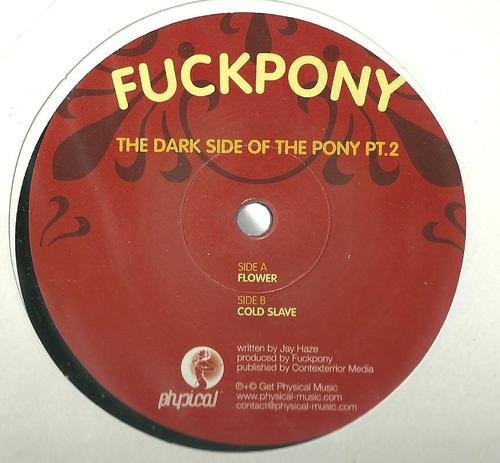 Fuckpony - Dark Side Of The Pony Pt 2 - Vinyl Record